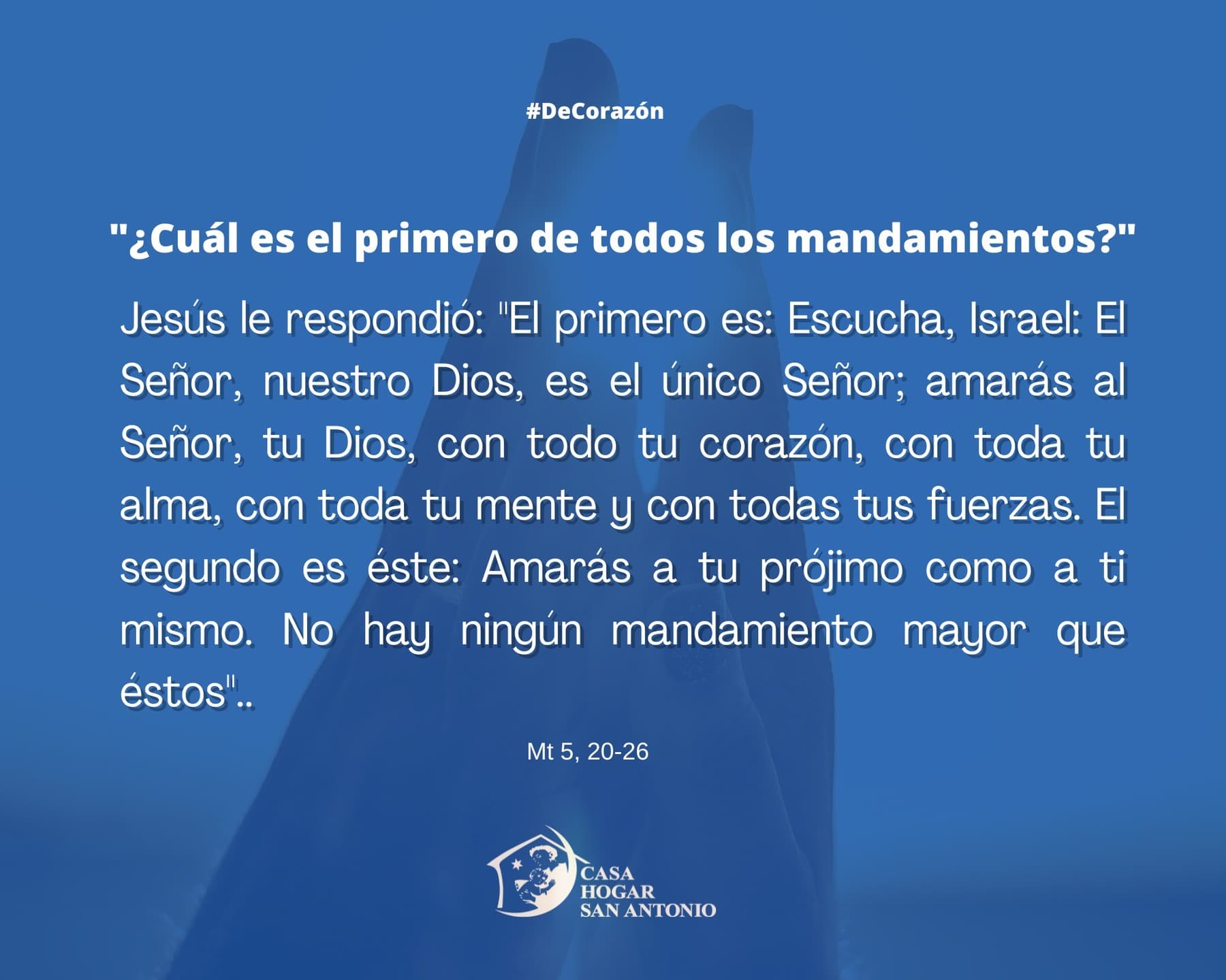 ¿Cuál es el primero de todos los mandamientos