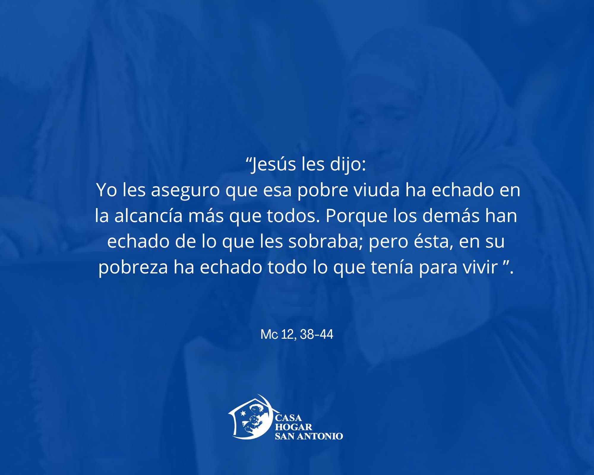 A la viuda debemos “mirarla” para tomarla como modelo